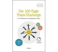 Sylvia Graß Andre Die 100-Tage-Team-Challenge: In 14 Schritten zum (Tapa blanda)