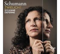 Sylviane Deferne - Zwielicht (Schumann: Piano Works)
