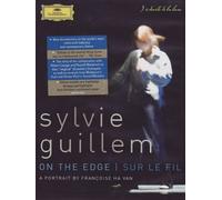 Sylvie Guillem: On The Edge / Sur Le Fil: A Portrait by Farancoise Ha Van[DVD] [2009]
