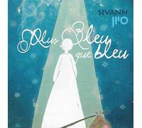 Sylvie Sivann - Plus bleu que bleu