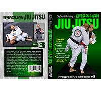Sylvio Behring's Brazilian Jiu Jitsu (Progressive System #3)