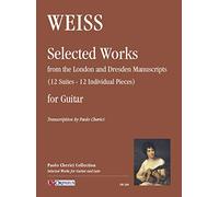 Sylvius Leopold Weiss-Selected Works From The London and Dresden Manusc.-Gitarre-BOK - Guitarra eléctrica, color blanco