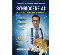 SYMBIOCENE AI: ALGORITHMS OF NATURE