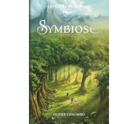 Symbiose (Le Cycle de la Magie)