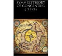 Symmess Theory Of Concentric Spheres (ebook)