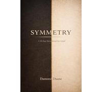Symmetry: A 30 Day Devotional for Grief