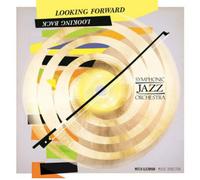 Symphonic Jazz Orchestra Looking Forward, Looking Back (CD) (Importación USA)