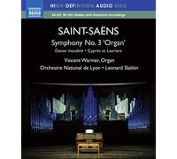 Symphonie n° 3 « avec orgue » - Danse macabre, op. 40 - Cyprès et Lauriers, op. 156 (Blu-Ray Disc Audio)