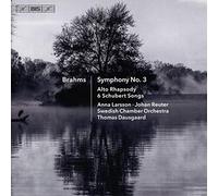 Symphonie n° 3 en fa majeur, op. 90 - Six mélodies (arr. de mélodies de Schubert) - Danses hongroises - Rhapsodie pour contralto, choeur d hommes et orchestre, op. 53