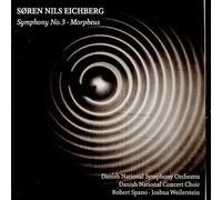 Symphonie n° 3 pour orchestre, choeur et electronics - Morpheus, concerto pour orchestre
