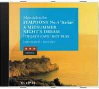 Symphonie N.4 - Ouverture Des Hebrides - Songe D'Une Nuit D'Ete