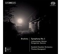 Symphonies 1 - Danses hongroises nos 1, 3 & 10, Liebeslieder-Walzer opp.52 & 65
