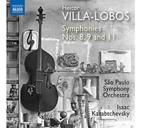 São Paulo Symphony Orchestra - Villa-Lobos, H.: Symphonies Nos. 8, 9 and 11 (São Paulo Symphony, Karabtchevsky)