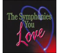 SYMPHONIES YOU LOVE / VARIOUS - Symphonies You Love / Various