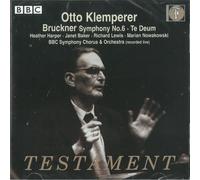 Symphony 6 / Te Deum by A. Bruckner