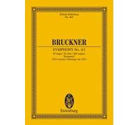 Symphony N 4/1 E B Major (1874 Version Romantic) Poche (Edition Eulenburg)