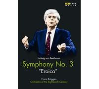Symphony No. 3 - „Eroica“ - Van Beethoven [DVD]