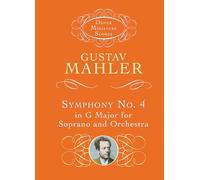 Symphony No.4 In G - Soprano/Orchestra (Dover Miniature Scores: Orchestral)