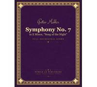 Symphony No. 7: in E Minor, "Song of the Night"