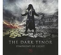 Symphony of Light by DARK TENOR (2013-08-03)