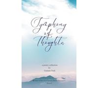 Symphony of Thoughts (Edition1st)