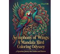 Symphony of wings: A Mandala Bird Coloring Odyssey