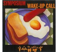 Symposium - Wake Up Call [Import]