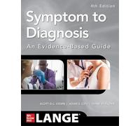 Symptom to Diagnosis An Evidence Based Guide, Fourth Edition (Medicina)