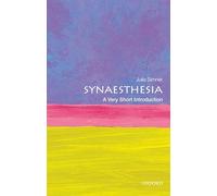 Sinestesia – Una introducción muy breve