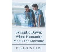 Synaptic Dawn: When Humanity Meets the Machine