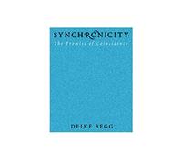 Synchronicity: The Promise of Coincidence