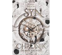 Synchronik: Die Reise nach Ost