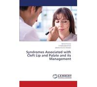 Syndromes Associated with Cleft Lip and Palate and its Management