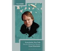 Synecdoche, New York: Movies Minute by Minute (Timecodes)
