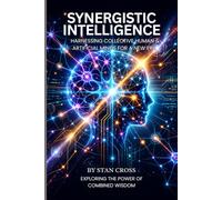 Synergistic Intelligence: Flow Identity, Human-AI Collaboration, and the Transformation of Our World