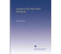 Synopsis of the Fresh-Water Rhizopods.