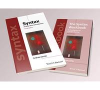 Syntax: A Generative Introduction 4e & The Syntax Workbook 2e Set (Introducing Linguistics)