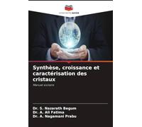 Synthèse, croissance et caractérisation des cristaux: Manuel scolaire