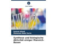 Synthese und biologische Aktivität einiger Mannich-Basen