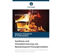 Synthese und Charakterisierung von Nanokomposit-Flüssigkristallen