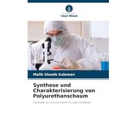 Synthese und Charakterisierung von Polyurethanschaum: Synthese von Schaumstoff im Labormaßstab