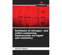 Synthesis of nitrogen- and sulfur-containing heterocycles via Appel salt chemistry