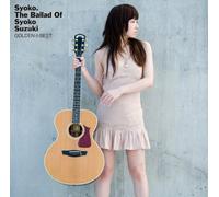 Syoko Suzuki - Golden Best-the Ballad of Syo