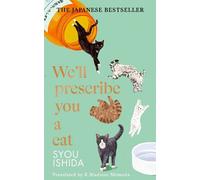 Syou Ishida We'll Prescribe You a Cat (Tapa dura)