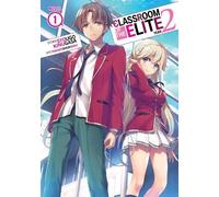 Syougo Kinugasa Classroom of the Elite: Year 2 (Light Novel) Vol. (Tapa blanda)