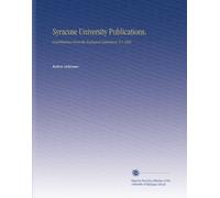 Syracuse University Publications.: Contributions From the Zoological Laboratory. V.1 1903