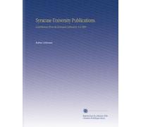 Syracuse University Publications.: Contributions From the Zoological Laboratory. V.3 1908