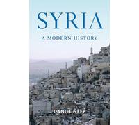 Syria: A Modern History