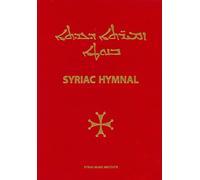 Syriac Hymnal with musical notation: According to the Rite of the Syriac Orthodox Church of Antioch