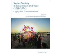 Syrian Society In Revolution And War (2011-2024) (ebook)